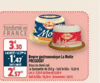 Coccimarket Beurre gastronomique la motte président offre