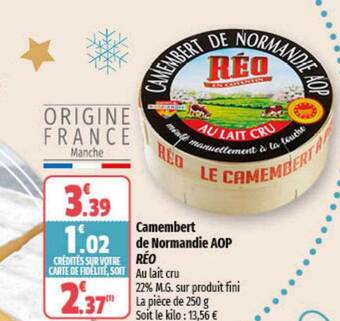 Coccinelle Supermarché Camembert de normandie aop réo offre