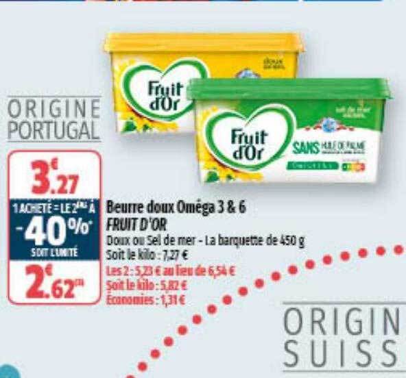 Promo Beurre doux oméga 3 & 6 fruit d'or chez Coccinelle Supermarché