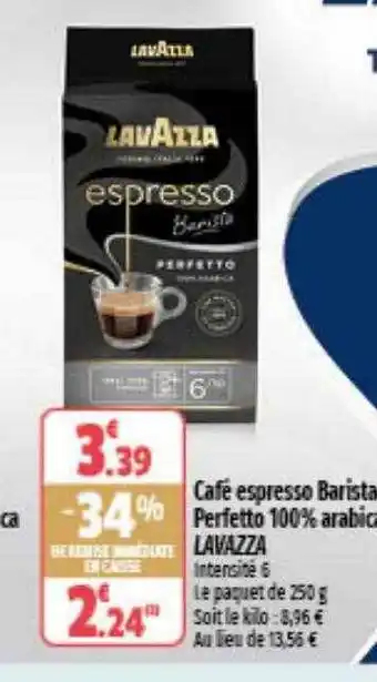 Coccinelle Supermarché Café espresso barista perfetto 100% arabica lavazza offre