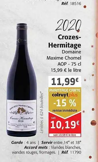 Colruyt 2020 crozes-hermitage domaine maxime chomel offre