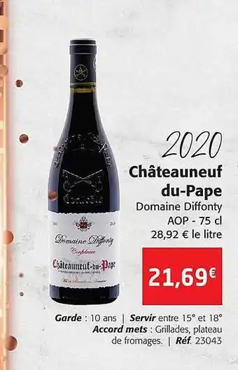 Colruyt 2020 châteauneuf du pape domaine diffonty aop offre