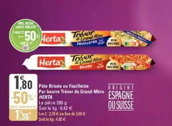 G20 Pâte brisée ou feuilletée pur beurre trésor de grand-mère herta offre