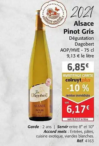 Colruyt 2021 alsace pinot gris dégustation dagobert offre