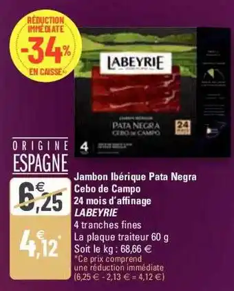 G20 Jambon ibérique pata negra cebo de campo labeyrie offre