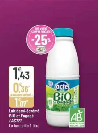 G20 Lait demi-écrémé bio et engagé lactel offre
