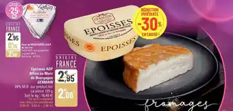 G20 Cœur de neufchâtel a.o.p. au lait cru, époisses aop affiné au marc de bourgogne germain offre