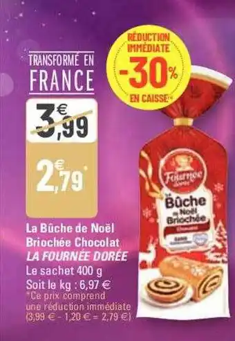 G20 La bûche de noël briochée chocolat la fournée dorée offre