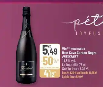 G20 Vin mousseux brut cava cordon negro freixenet offre