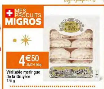 Migros Véritable meringue de la gruyère offre