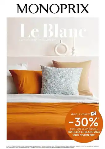 Monoprix Pastilles le blanc 2023 100% coton bio offre