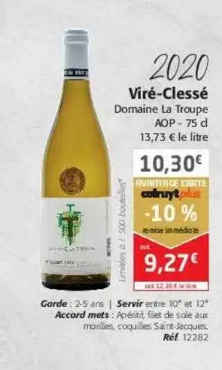 Colruyt Viré-clessé domaine la troupe offre