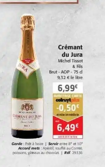 Colruyt Crémant du jura michel tissot & fils offre