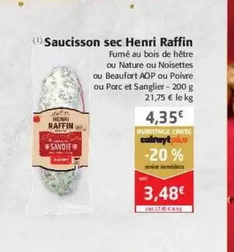 Colruyt Saucisson sec henri raffin offre