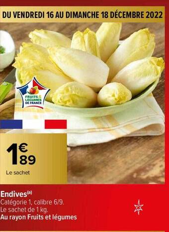 Carrefour Endives offre