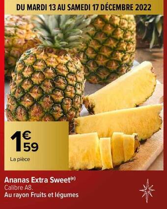 Carrefour Ananas extra sweet offre