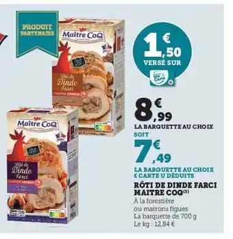 U Express Rôti de dinde farci maître coq offre