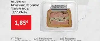 Colruyt Saumon mousseline de poisson tranche offre