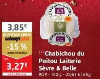 Chabichou du poitou laiterie sĂšvre & belle
