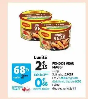 Auchan Fond de veau maggi offre