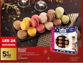 Carrefour Macarons pasquier offre