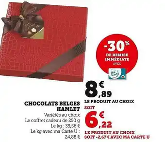 Super U Chocolats belges hamlet offre