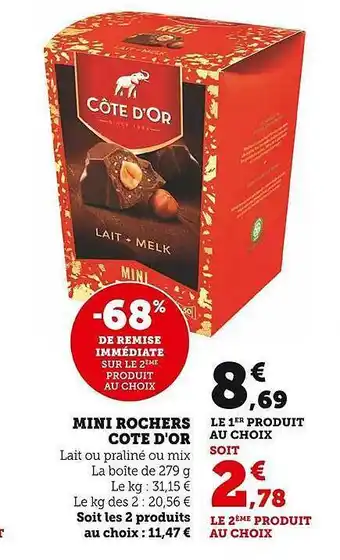 Super U Mini rochers côte d'or offre