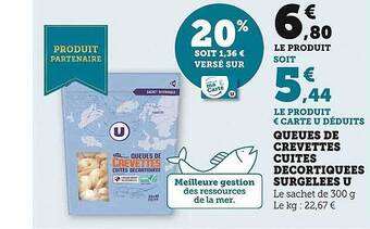 Super U Queues de crevettes cuites décortiquées surgelées u offre