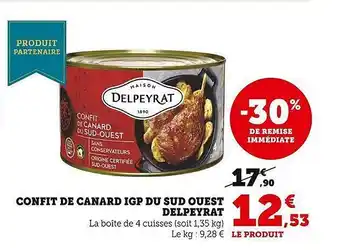 Super U Confit de canard igp du sud ouest delpeyrat offre