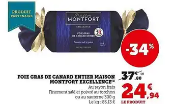 Super U Foie gras de canard entier maison montfort excellence offre