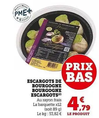 Super U Escargots de bourgogne bourgogne escargots offre