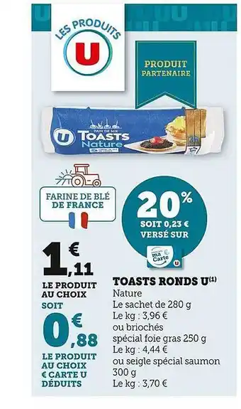 Super U Toasts ronds u offre