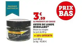Super U Œufs de lompe nordland offre