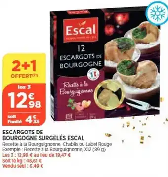 Maximarché Escargots de bourgogne surgelés escal offre