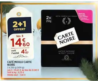 Maximarché Café moulu carte noire offre