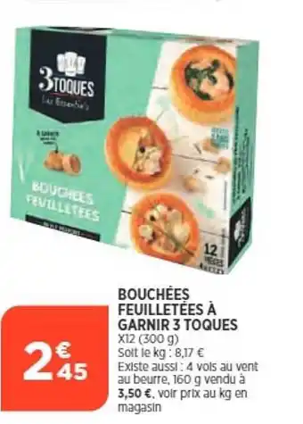 Bouchées feuilletées à garnir 3 toques