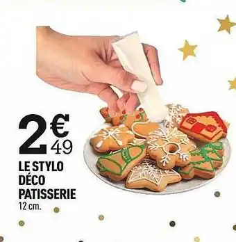Centrakor Le stylo déco pâtisserie offre