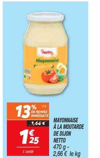 Netto Mayonnaise à la moutarde de dijon netto offre