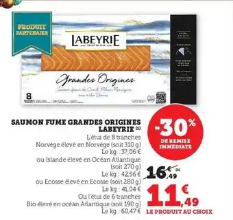 U Express Saumon fumé grandes origines labeyrie offre