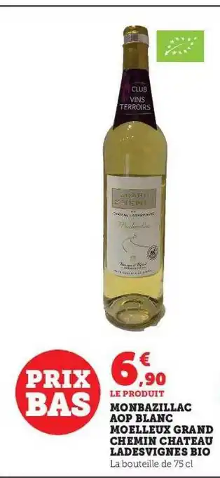 U Express Monbazillac aop blanc moelleux grand chemin château ladesvignes bio offre