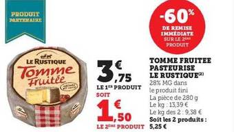 U Express Tomme fruitée pasteurisé le rustique offre