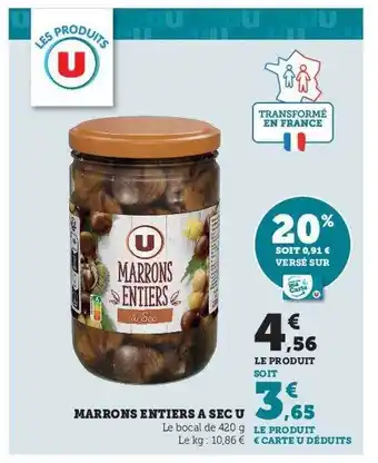 U Express Marrons entiers à sec u offre