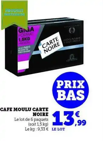 Hyper U Café moulu carte noire offre