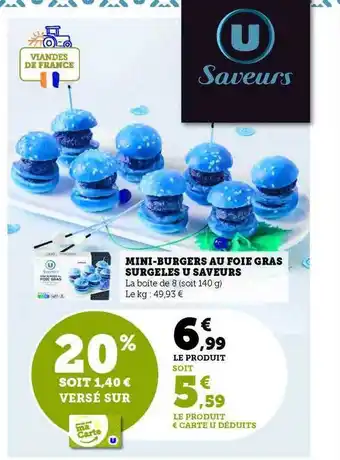 Hyper U Mini-burgers au foie gras surgelés u saveurs offre