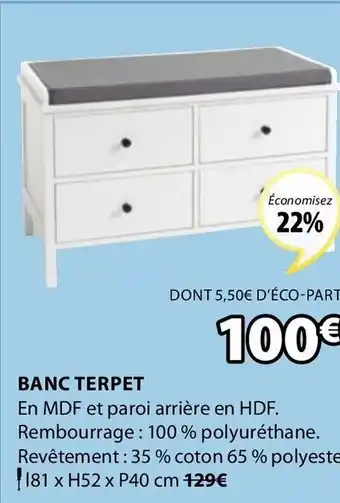 JYSK Banc Terpet offre