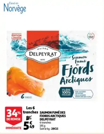 Auchan Saumon fumé des fjords arctiques DELPEYRAT offre