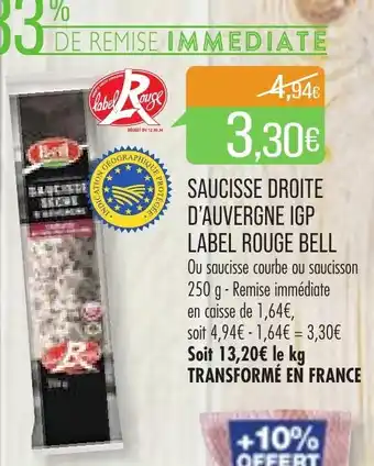 Match Saucisse droite d'Auvergne IGP Label Rouge Bell offre