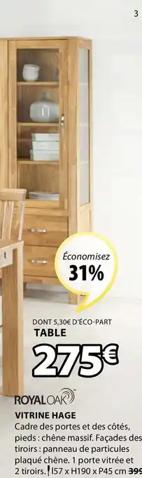 JYSK Vitrine hage offre