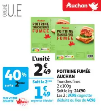 Auchan Poitrine fumée auchan offre