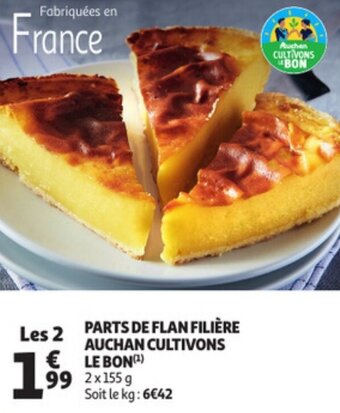 Auchan Parts de flan filière auchan cultivons le bon offre